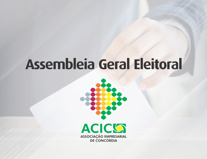 Processo Eleitoral da ACIC será dia 28 de abril