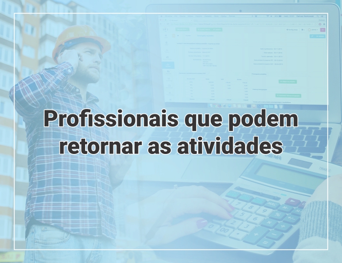 Novas categorias serão liberadas para o trabalho nesta segunda