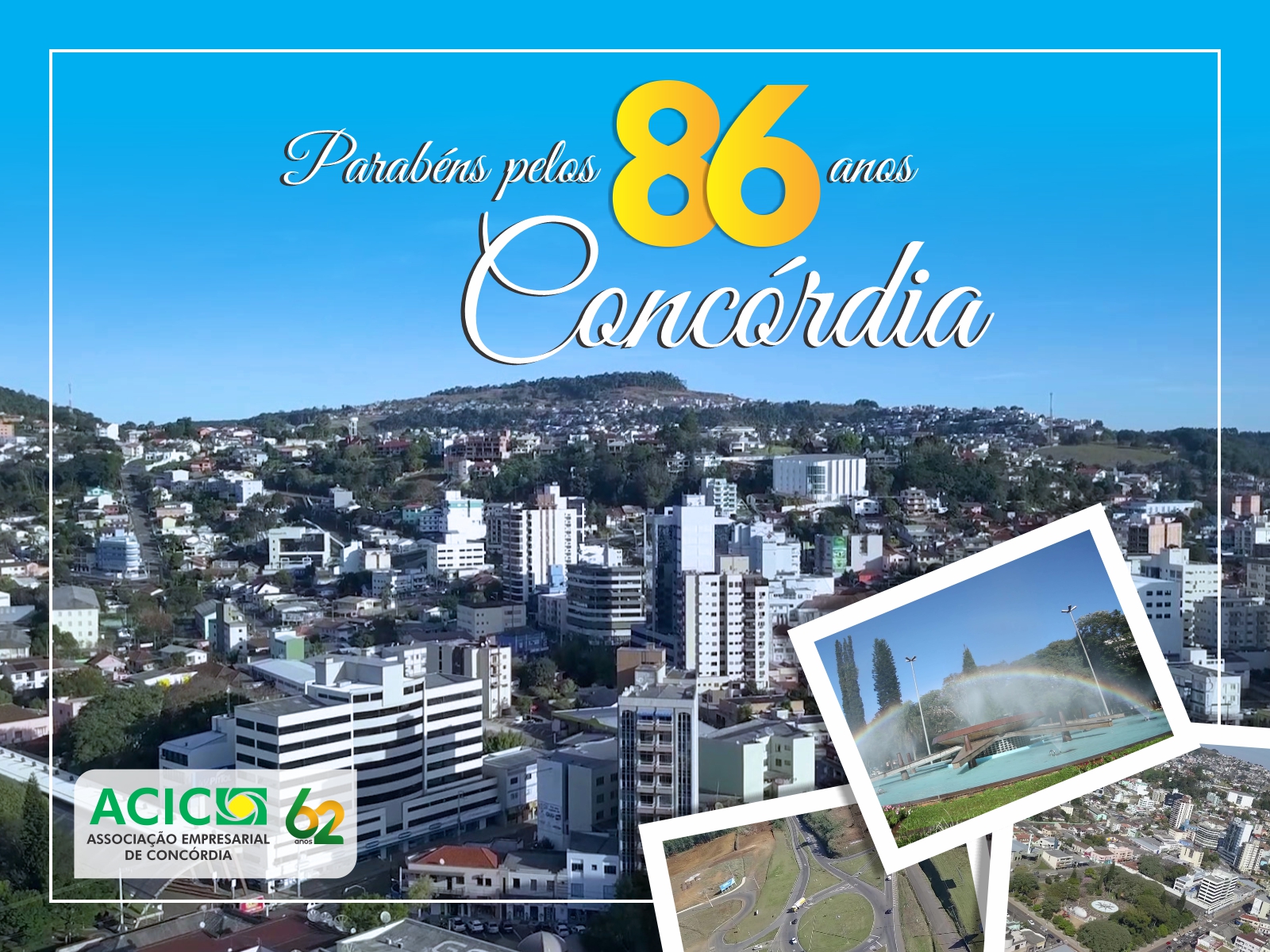 Concórdia 86 anos! 29 de Julho - Dia do Município