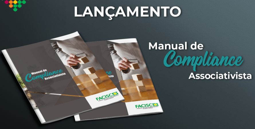 FACISC lança Manual de Compliance Associativista