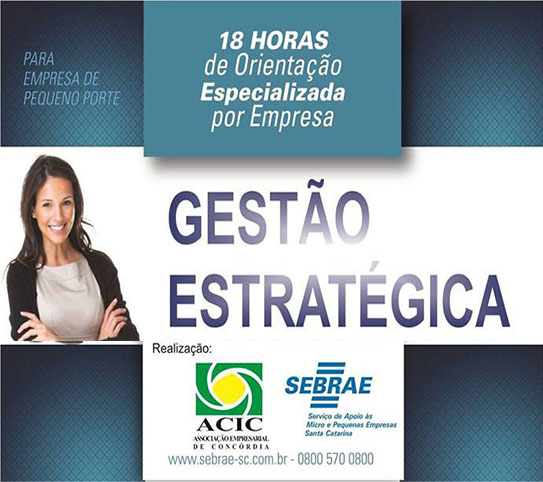 ACIC e Sebrae oferecem curso de &quot;Gestão Estratégica&quot;
    